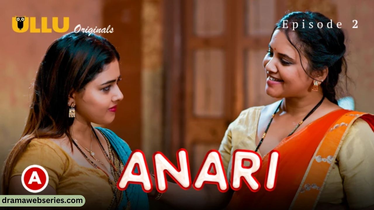 Anari Episode 2