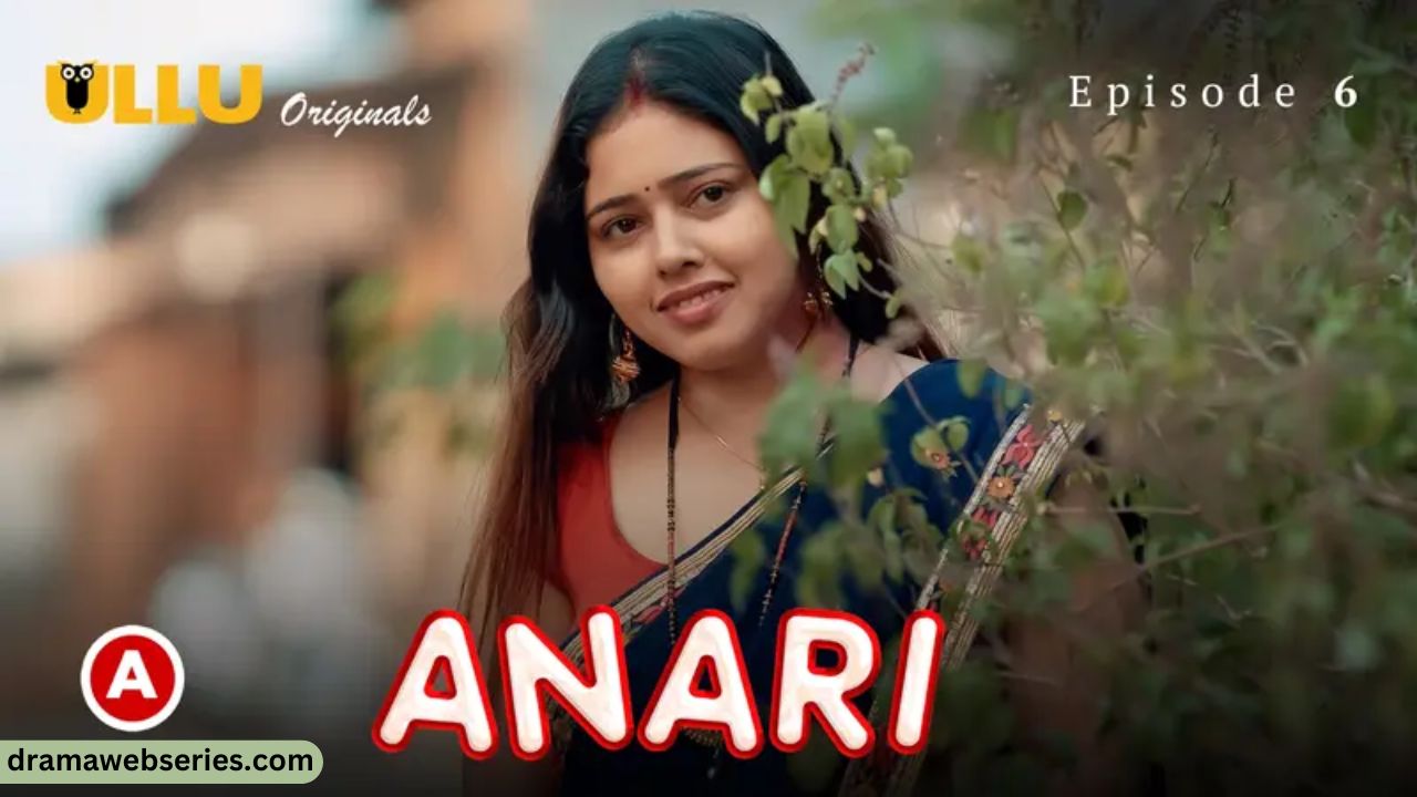 Anari Episode 6