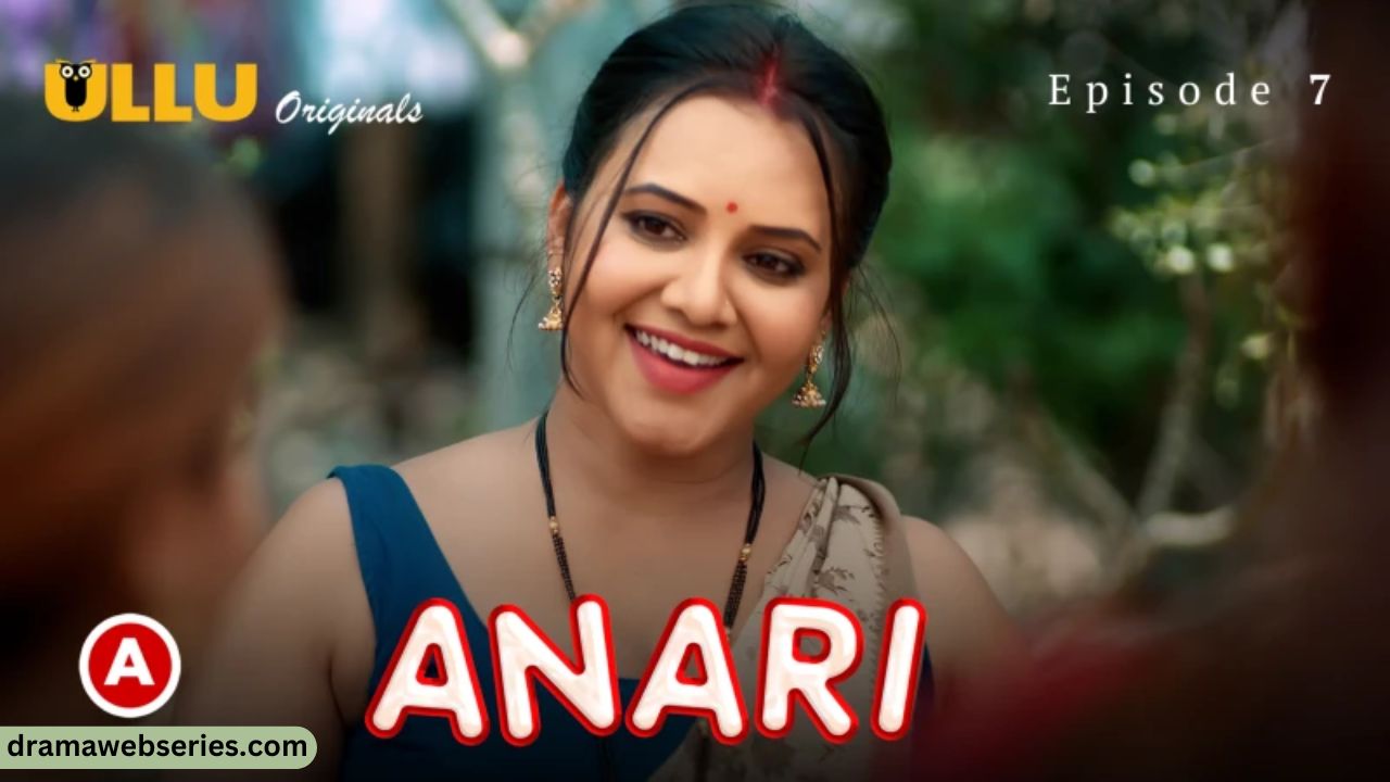 Anari Episode 7