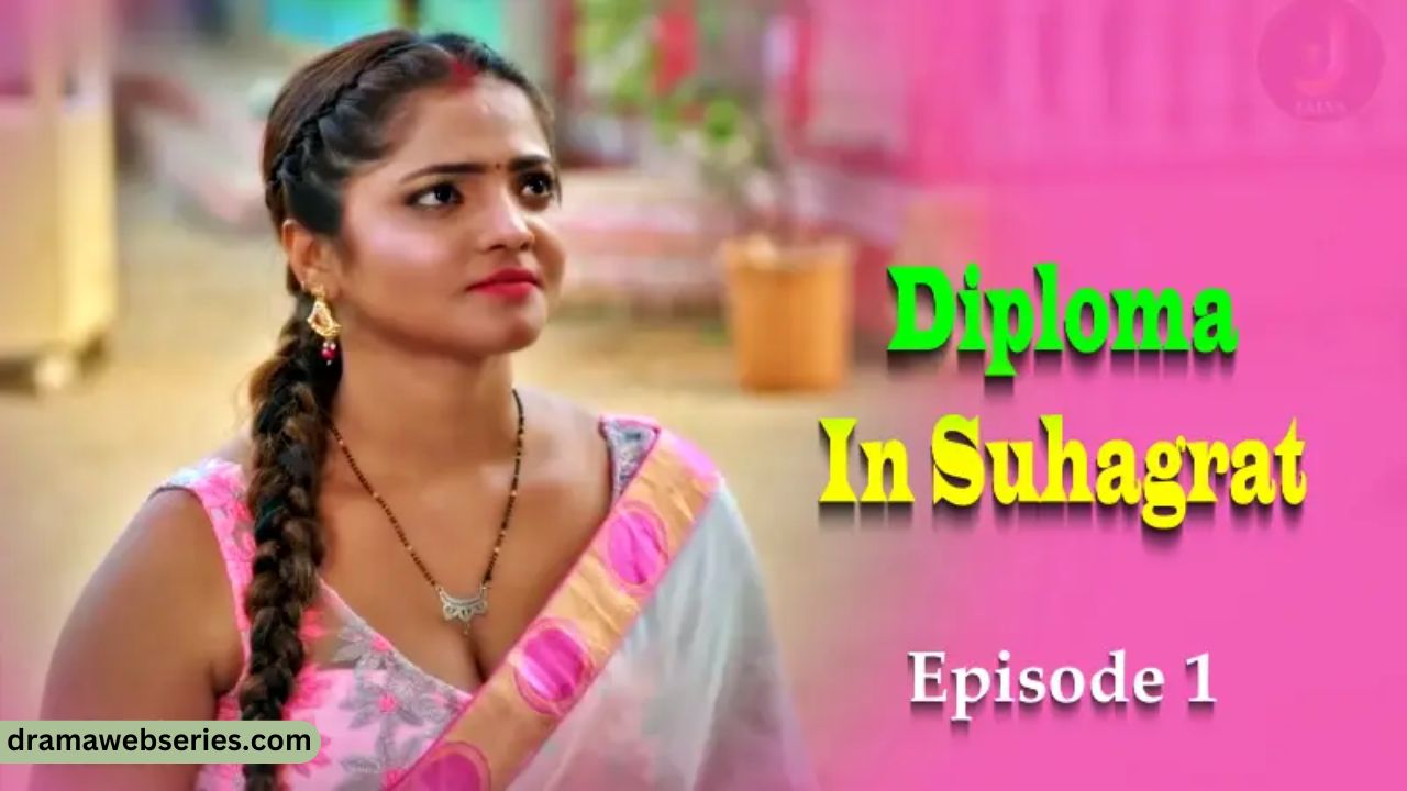 Diploma in Suhagrat Episode 1