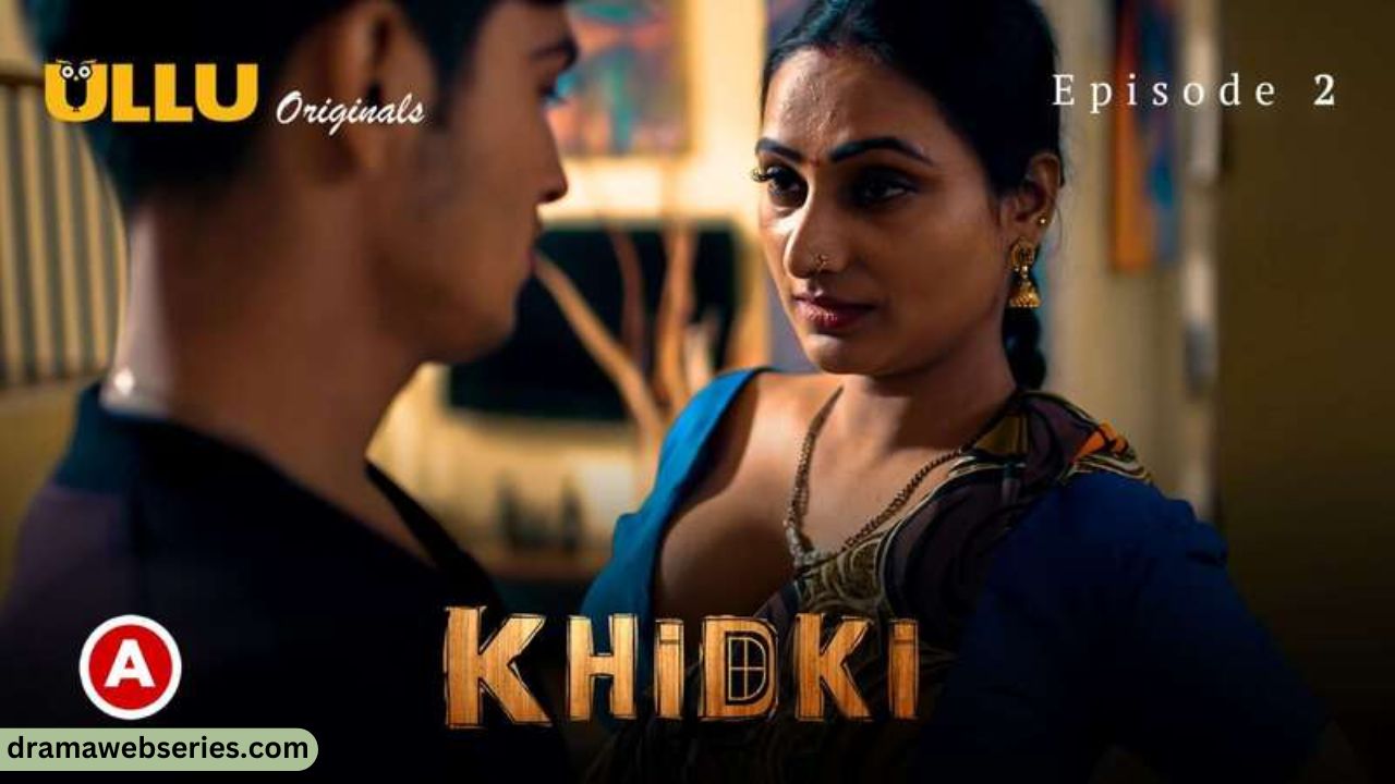 Khidki Episode 2